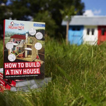 Tiny House Construction Guide - Press Release & Pictures